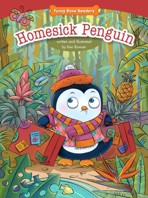 Title details for Homesick Penguin by Ken Bowser - Available